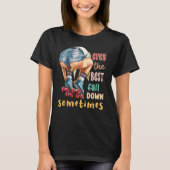 Even The Best Fall Down Sometimes  Roller Skates T-Shirt (Vorderseite)