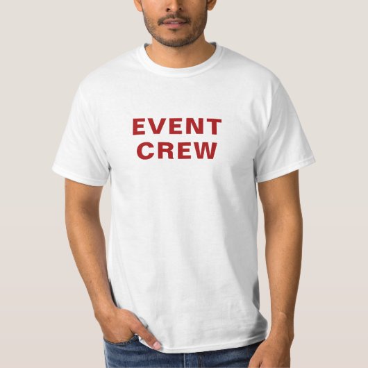 Event-Crew - Roter Text, leicht lesbar T-Shirt (Vorderseite)