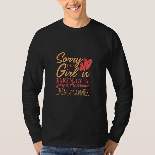 Event Planner Work Job Husband Wife Saying T-Shirt (Vorderseite)
