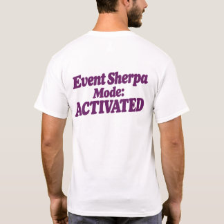 Event Sherpa-Modus: AKTIVIERT T-Shirt