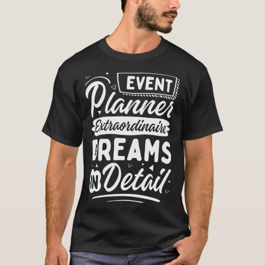 Eventplaner Extraordinär, Träume im Detail T-Shirt (Vorderseite)