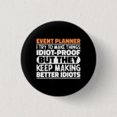 Eventplaner Ich versuche Dinge zu Lustigen Sprüche Button (Vorderseite)