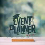 Eventplaner-Perfekt für organisierte Berufliche Ve Acrylschild (Neutral)