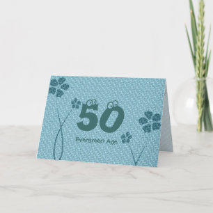 Evergreen 50. Geburtstag Karte