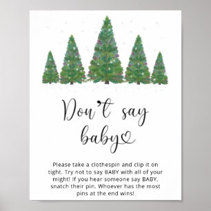 Evergreen Sag kein Baby. Der Winter sagt kein Baby Poster