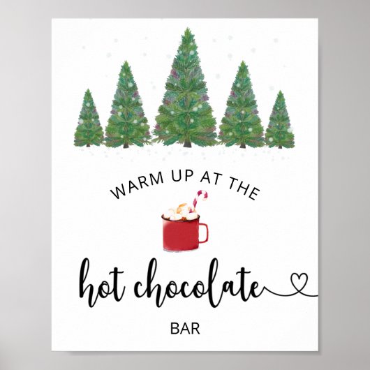 Evergreen wärme sich bei Hot Chocolate Bar Poster (Vorne)
