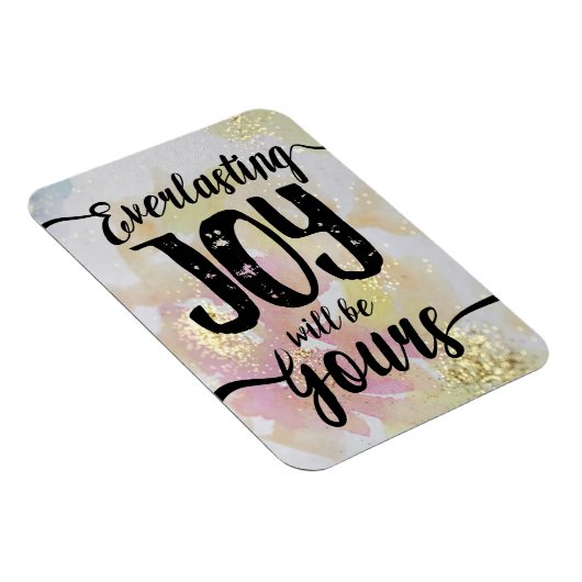 Everlasting Joy wird dein Magnet sein (Rechte Seite)