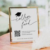 EVERLEIGH Graduation Uni Fond Venmo Sign Poster