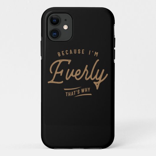 Everly Name Personalisiert Geburtsname Everly Case-Mate iPhone Hülle (Rückseite)