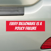 Every Billionaire is a Policy Konkurs Autoaufkleber (Auf Auto)