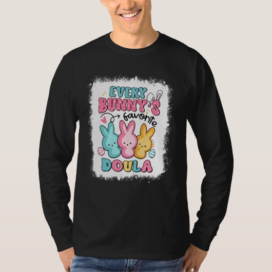 Every Bunny's Favorite Doula Easter Day Birth Doul T-Shirt (Vorderseite)