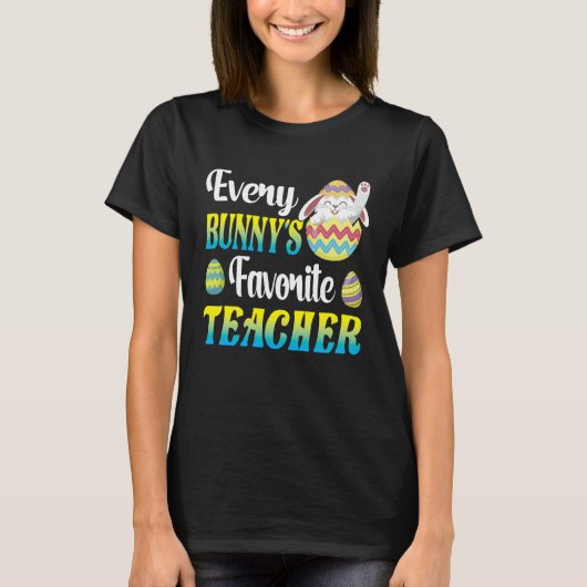 Every Bunny's Favorite Teacher Easter Egg Hunting  T-Shirt (Vorderseite)