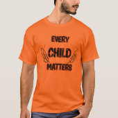Every child matters, T-Shirt (Vorderseite)