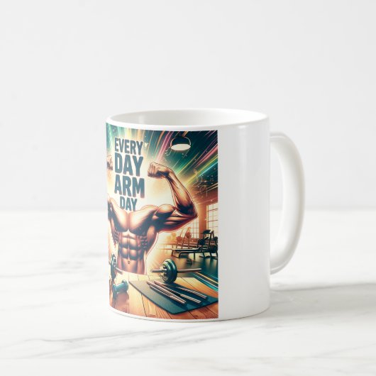 Every Day Arm Day mug Kaffeetasse (VorderseiteRechts)