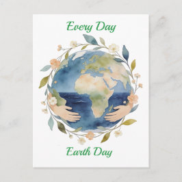 Every Day Earth Day Floral Globe With Hands Feiertagspostkarte
