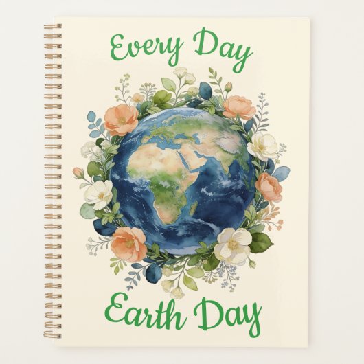 Every Day Earth Day Floral Wreath Earth Planer (Vorderseite)