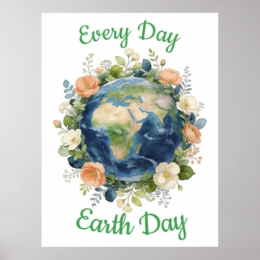 Every Day Earth Day Floral Wreath Earth Poster (Vorne)