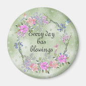 Every Day Has Blessings Floral Hummingbird Magnet (Vorne)