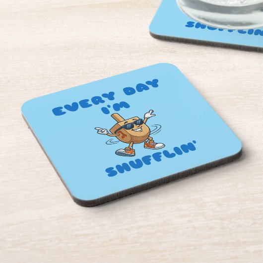Every Day I'm Shufflin Coasters Getränkeuntersetzer (Linke Seite)
