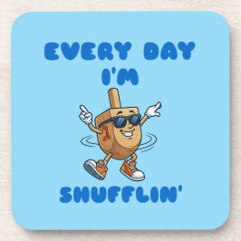 Every Day I'm Shufflin Coasters Getränkeuntersetzer