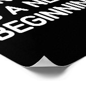 Every Day Is A New Beginning, Insrational, Life Qu Poster (Ecke)