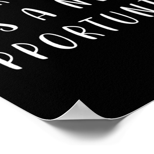 Every Day Is A New Oprtunity Motivating Statement Poster (Ecke)