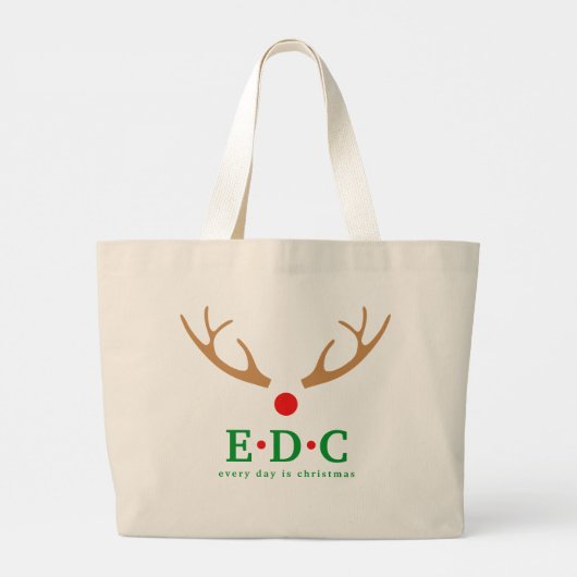 Every Day is Christmas Large Tote Jumbo Stoffbeutel (Rückseite)