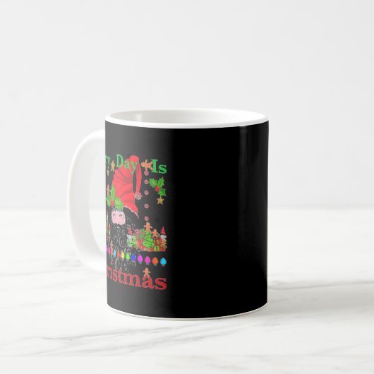 Every Day Is Christmas T Shirt Kaffeetasse (Vorderseite Links)