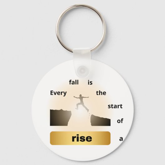 "Every Fall Is the Start of a Rise – Leap of Hope" Schlüsselanhänger (Vorderseite)