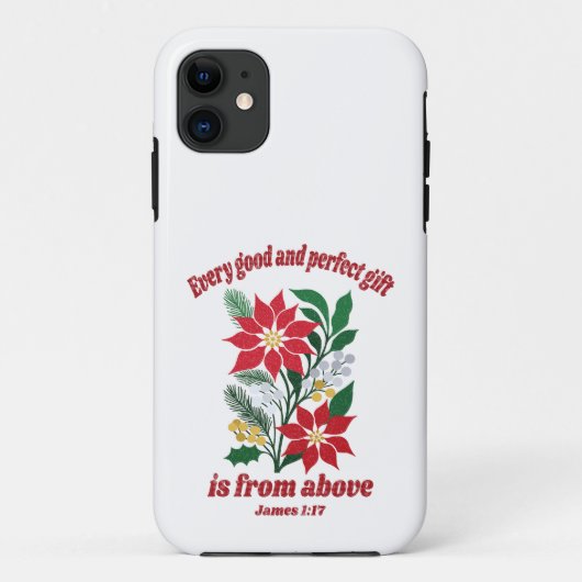 Every Good and Perfect Gift – James 1:17 Christmas Case-Mate iPhone Hülle (Rückseite)
