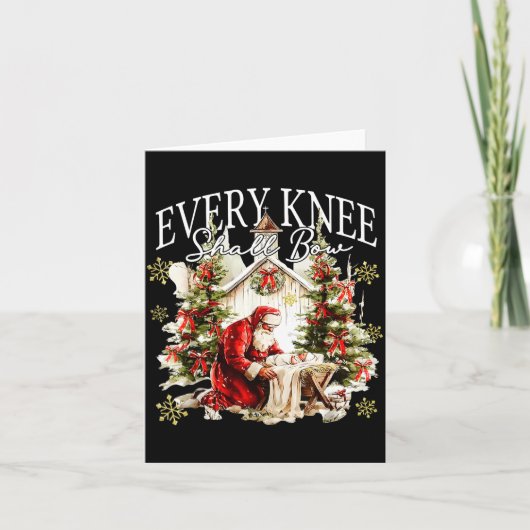 Every Knee Shall Bow Jesus Birth Christian Santa C Karte (Vorderseite)
