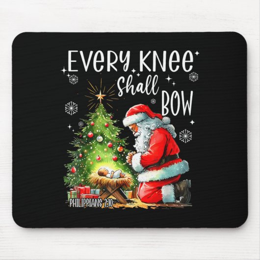 Every Knee Shall Bow, Kneeling Santa Baby Jesus Ch Mousepad (Vorne)