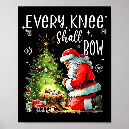 Every Knee Shall Bow, Kneeling Santa Baby Jesus Ch Poster (Vorne)