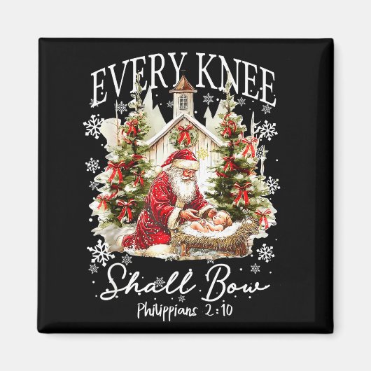 Every Knee Shall Bow Santa Christmas Nativity Scen Magnet (Vorne)