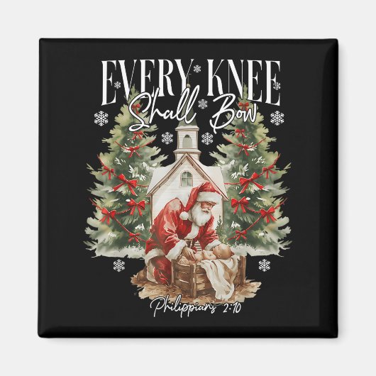 Every Knee Shall Bow Santa Christmas Nativity Scen Magnet (Vorne)