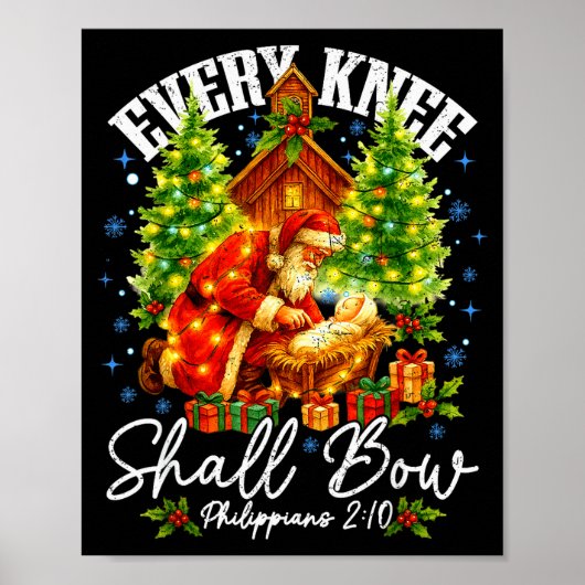 Every Knee Shall Bow Santa Christmas Nativity Scen Poster (Vorne)
