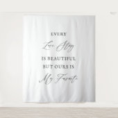 Every Love Story Is Beautiful Wedding Backdrop  Wandteppich (Vorderseite)