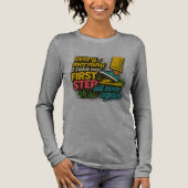 Every Morning First Step - T-Shirt Tri-Blend Shirt (Vorderseite)