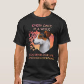 Every Once In A While A Jack Russell Terrier Enter T-Shirt (Vorderseite)