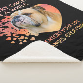 Every Once in a While Dog Enters Your Life Bulldog Sherpadecke (3/4)