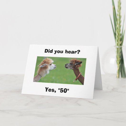 "EVERY ONE KNOWS" YOU ARE TURNING "50" KARTE (Vorderseite)