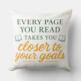 Every Page You Read | Motivational Reading Quote Kissen