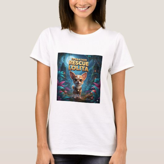 Every rescue has a story-and this one has the cute T-Shirt (Vorderseite)