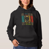 Every Snack You Make German Shepherd Hoodie (Vorderseite)