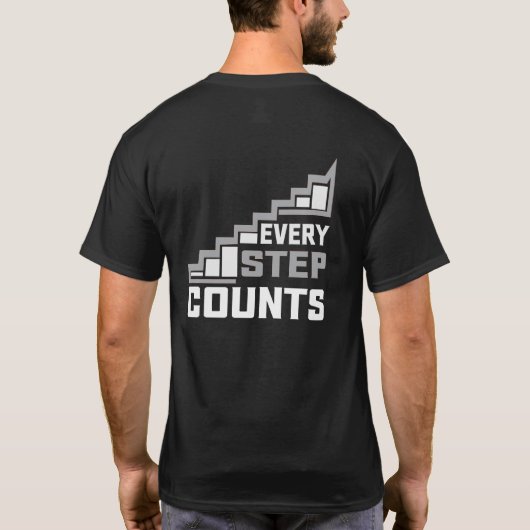 Every Step Counts Typography T-shirt Design (Rückseite)