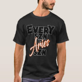Every SZN is ARIES SZN T-Shirt (Vorderseite)