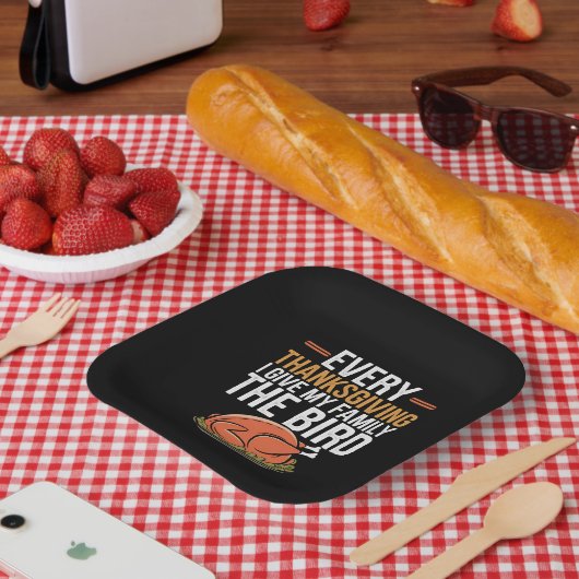 Every Thanksgiving I Give My Family The Bird Pappteller (Picknick)