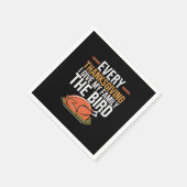 Every Thanksgiving I Give My Family The Bird Serviette (Ecke)