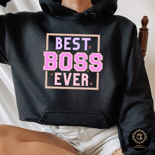 Everyday Casual Hoodie – Best Boss Ever 