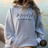 Everyday Casual Hoodie – Mindset is Everything